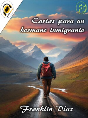cover image of Cartas Para Un Hermano Inmigrante